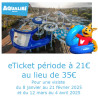  eTicket Aqualibi valable  pour une visite du 8 janvier au 21 février 2025 et du 12 mars au 4 avril 2025