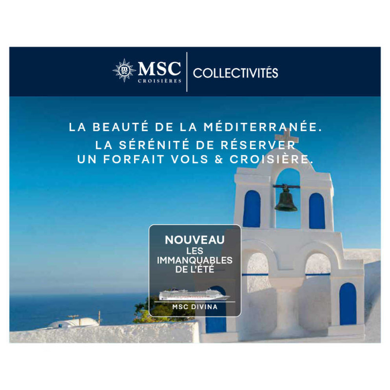 Promotion MSC Croisières - Les immanquables